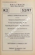 Book cover of Weekly Operating Notice containing Temporary Speed Restrictions, Temporary Engineering Works, Signalling & Permanent Way Alterations, General Instructions and Notices, 22 to 28 March 1997 by Railtrack Great Western